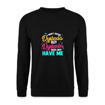 Dyslexic Dyslexia Awareness - Unisex Sweatshirt - black - Front - Alina (178cm) & Michal (187cm)