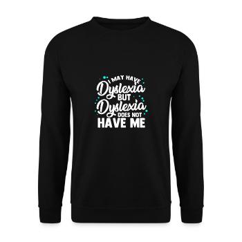 Dyslexic Dyslexia Awareness - Unisex Sweatshirt - black - Front - Alina (178cm) & Michal (187cm)