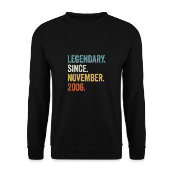 Legendary Since November 2006 16. Geburtstag - Unisex Pullover - Schwarz - Vorne - Alina (178cm) & Michal (187cm)
