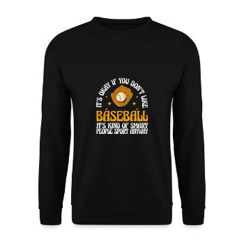 It's Okay If You Don't Like Baseball Player - Unisex Sweatshirt - black - Front - Alina (178cm) & Michal (187cm)