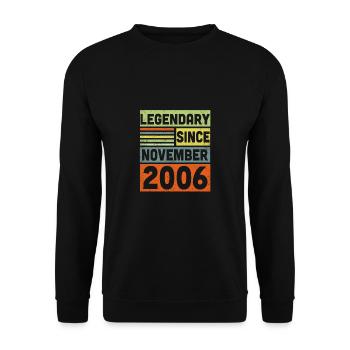 Legendary Since November 2006 16. Geburtstag - Unisex Pullover - Schwarz - Vorne - Alina (178cm) & Michal (187cm)