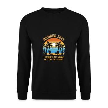 Retired Not My Problem Anymore - Unisex Sweatshirt - black - Front - Alina (178cm) & Michal (187cm)