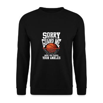 Désolé que tu dois me protéger Basketball - Sweat-shirt Unisexe - noir - Devant - Alina (178cm) & Michal (187cm)