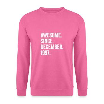 Awesome Since December 1997 25. Geburtstag - Unisex Pullover - Pink - Vorne