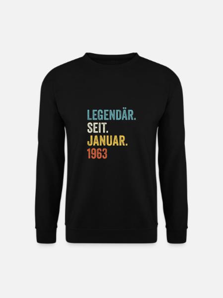 60 Jahre Legendär Seit Januar 1963 60. Geburtstag - Unisex Pullover - Schwarz