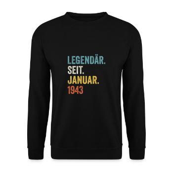 80 Jahre Legendär Seit Januar 1943 80. Geburtstag - Unisex Pullover - Schwarz - Vorne - Alina (178cm) & Michal (187cm)