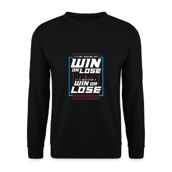 Win Or Loose Inspiration Growth Mindset - Unisex Sweatshirt - black - Front - Alina (178cm) & Michal (187cm)