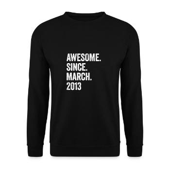 10 ans génial depuis mars 2013 10e anniversaire - Sweat-shirt Unisexe - noir - Devant - Alina (178cm) & Michal (187cm)