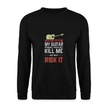 Gitarre Musik Gitarisst Gitarren Spruch - Unisex Pullover - Schwarz - Vorne - Alina (178cm) & Michal (187cm)