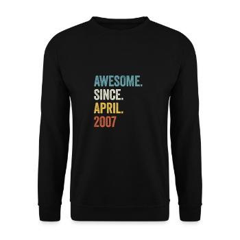 16 Years Awesome Since April 2007 16th Birthday - Unisex Sweatshirt - black - Front - Alina (178cm) & Michal (187cm)