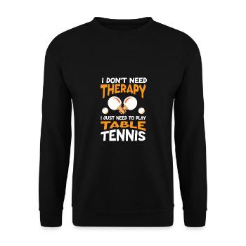 Lustiger Tischtennis Spruch Tischtennis - Unisex Pullover - Schwarz - Vorne - Alina (178cm) & Michal (187cm)