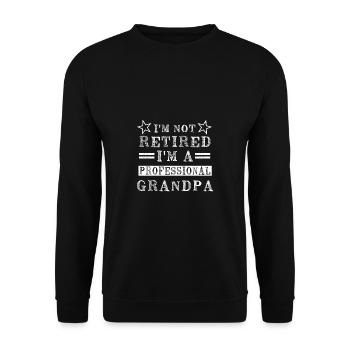 Rentner Sprüche & Geschenke Ruhestand - Unisex Pullover - Schwarz - Vorne - Alina (178cm) & Michal (187cm)