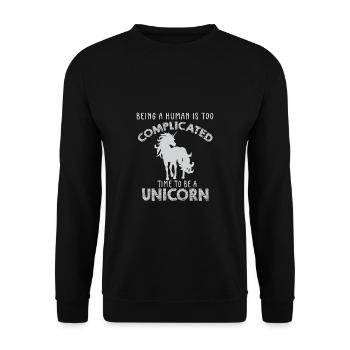 Lustiger Einhorn Spruch I Einhörner - Unisex Pullover - Schwarz - Vorne - Alina (178cm) & Michal (187cm)