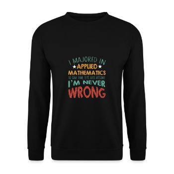 Lustiger Mathe Lehrer Spruch Mathematik - Unisex Pullover - Schwarz - Vorne - Alina (178cm) & Michal (187cm)