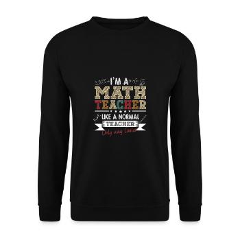 Lustiger Mathe Lehrer Spruch Mathematik - Unisex Pullover - Schwarz - Vorne - Alina (178cm) & Michal (187cm)