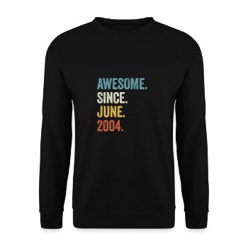 19 Years Old Awesome Since June 2004 19th Birthday - Unisex Sweatshirt - black - Front - Alina (178cm) & Michal (187cm)