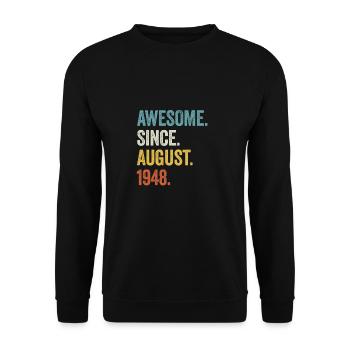 75 Years Awesome Since August 1948 75th Birthday - Unisex Sweatshirt - black - Front - Alina (178cm) & Michal (187cm)