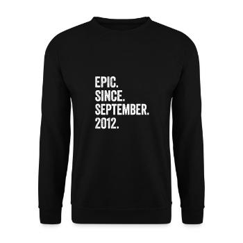 11 Years Old Epic Since September 2012 11th - Unisex Sweatshirt - black - Front - Alina (178cm) & Michal (187cm)