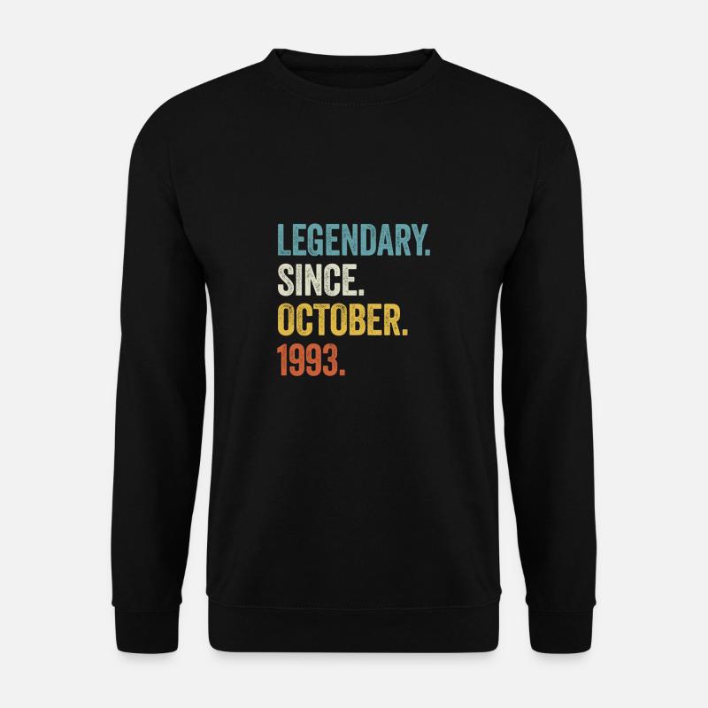 30. Geburtstag 30 Jahre Legendary Since October - Unisex Pullover - Schwarz