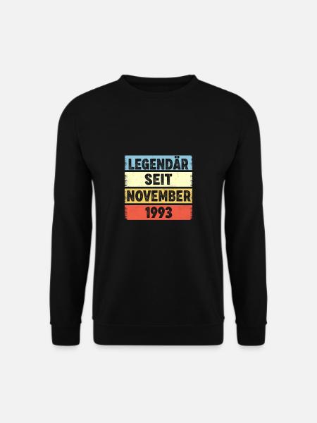 30. Geburtstag 30 Jahre Legendär November 1993 - Unisex Pullover - Schwarz
