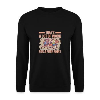 Marathon That's A Lot Of Work Running - Unisex Sweatshirt - black - Front - Alina (178cm) & Michal (187cm)