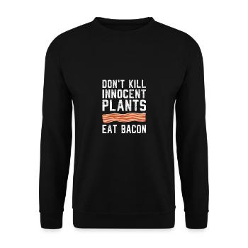 Dont Kill Innocent Plants Eat Pork Bacon - Unisex Sweatshirt - black - Front - Alina (178cm) & Michal (187cm)