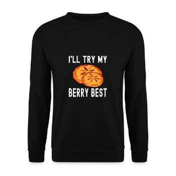 Pâtissier Je vais essayer ma meilleure pâtisserie aux baies - Sweat-shirt Unisexe - noir - Devant - Alina (178cm) & Michal (187cm)