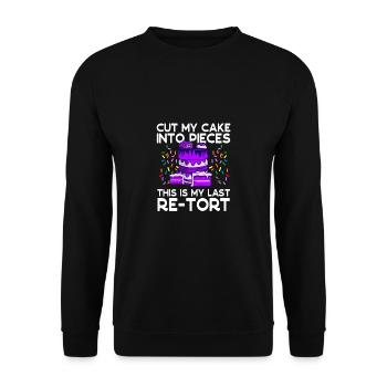 Baker Cut My Cake Last Re-tort Baking - Unisex Sweatshirt - black - Front - Alina (178cm) & Michal (187cm)