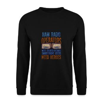 Les utilisateurs amateurs ont besoin de la radio amateur Heroes - Sweat-shirt Unisexe - noir - Devant - Alina (178cm) & Michal (187cm)