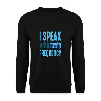 Amateur Speak With Frequency Ham Radio - Unisex Sweatshirt - black - Front - Alina (178cm) & Michal (187cm)