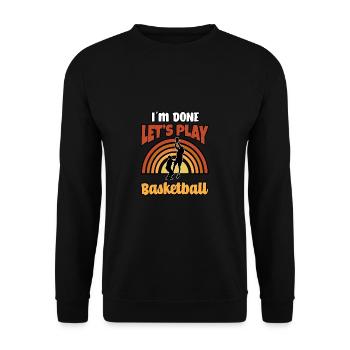 Sports J’en ai fini Jouer au basket - Sweat-shirt Unisexe - noir - Devant - Alina (178cm) & Michal (187cm)
