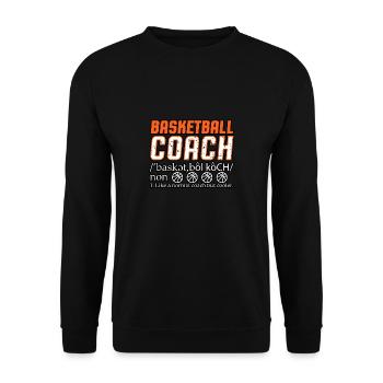 Normaler Trainer, aber coolerer Sport Basketball - Unisex Pullover - Schwarz - Vorne - Alina (178cm) & Michal (187cm)