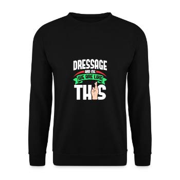 Dressur Me Are Like - Unisex Pullover - Schwarz - Vorne - Alina (178cm) & Michal (187cm)