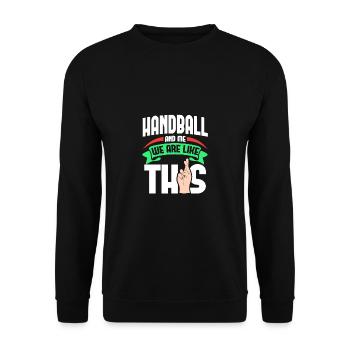 Handball Me Are Like - Unisex Pullover - Schwarz - Vorne - Alina (178cm) & Michal (187cm)
