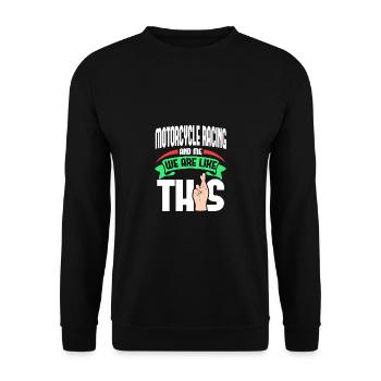 Motorradrennen Ich sind wie - Unisex Pullover - Schwarz - Vorne - Alina (178cm) & Michal (187cm)
