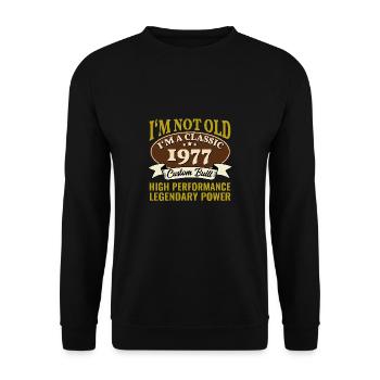 48 Year Old I'm Not Old I'm A Classic 1977 48th - Unisex Sweatshirt - black - Front - Alina (178cm) & Michal (187cm)