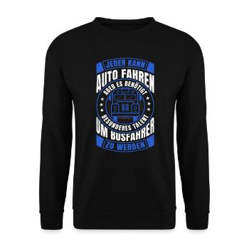 Busfahren Busfahrer Jeder kann Auto fahren - Unisex Pullover - Schwarz - Vorne - Alina (178cm) & Michal (187cm)