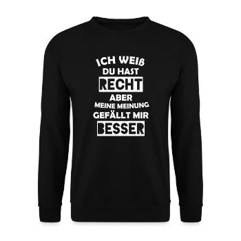 Meine Meinung gefällt mir besser Spruch Geschenk - Unisex Pullover - Schwarz - Vorne - Alina (178cm) & Michal (187cm)