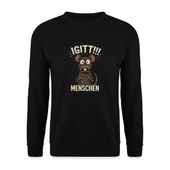 Yuck, I Hate People, Funny Rat - Unisex Sweatshirt - black - Front - Alina (178cm) & Michal (187cm)