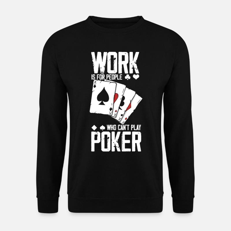 Poker - Unisex Pullover - Schwarz