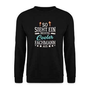 So sieht ein richtig cooler Fachmann aus Experte - Unisex Pullover - Schwarz - Vorne - Alina (178cm) & Michal (187cm)