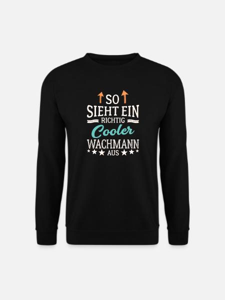 So sieht ein richtig cooler Wachmann aus Türsteher - Unisex Pullover - Schwarz