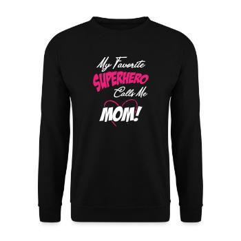 My Favorite Superhero Calls Me Mom - Unisex Pullover - Schwarz - Vorne - Alina (178cm) & Michal (187cm)