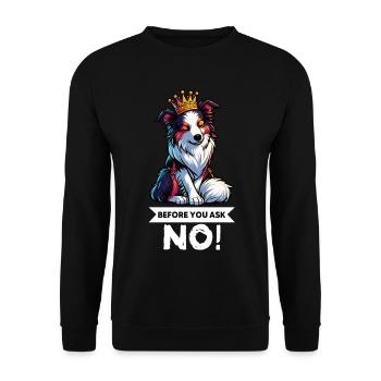 Before You Ask Australian Shepherd Aussie Aussies - Unisex Sweatshirt - black - Front - Alina (178cm) & Michal (187cm)