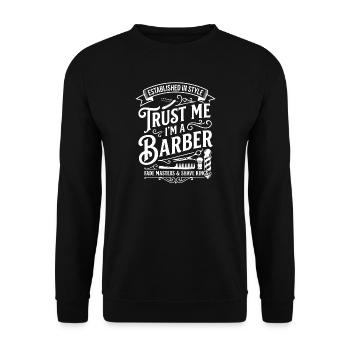 Barbier Vintage Spruch: Trust Me - Unisex Pullover - Schwarz - Vorne - Alina (178cm) & Michal (187cm)
