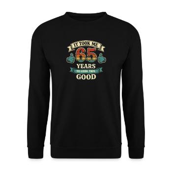65 Years - It Took Me 65 Years To Be This Beautiful - Unisex Sweatshirt - black - Front - Alina (178cm) & Michal (187cm)