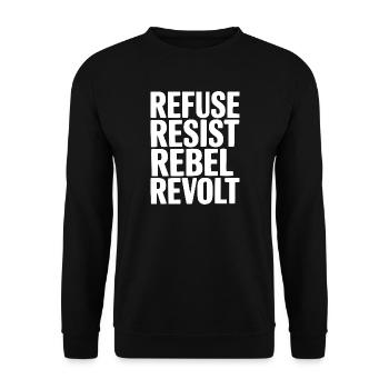 Refuse Resist Rebel Revolt - Unisex Sweatshirt - black - Front - Alina (178cm) & Michal (187cm)