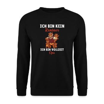 Ich bin kein Rentner Ich bin Vollzeit Opa Bär - Unisex Pullover - Schwarz - Vorne - Alina (178cm) & Michal (187cm)