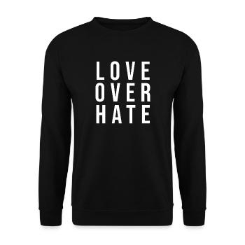 Love Over Hate Rastertypografie - Unisex Pullover - Schwarz - Vorne - Alina (178cm) & Michal (187cm)