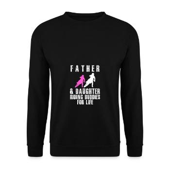 Father And Daughter Riding Buddies For Life - Unisex Sweatshirt - black - Front - Alina (178cm) & Michal (187cm)